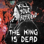 killyourboyfriend-thekingisdead