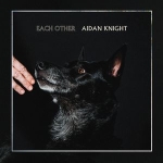 aidanknight-eachother